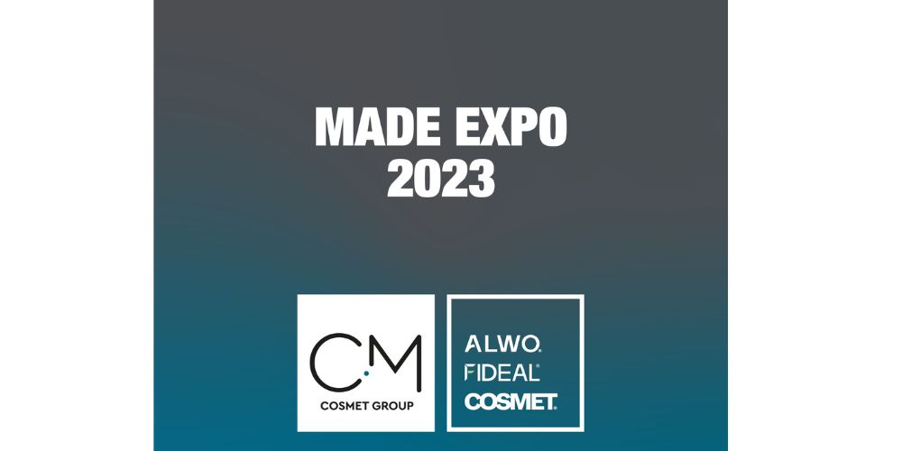 Cosmet Group vi aspetta a Made Expo 2023